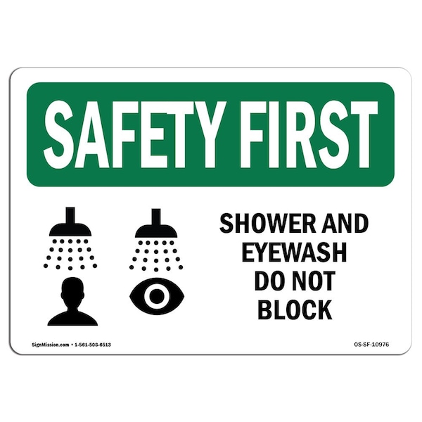OSHA, 18" Height, Rigid Plastic, 24" x 18", Landscape, Shower And Eyewash Do Not Block With Symbol
